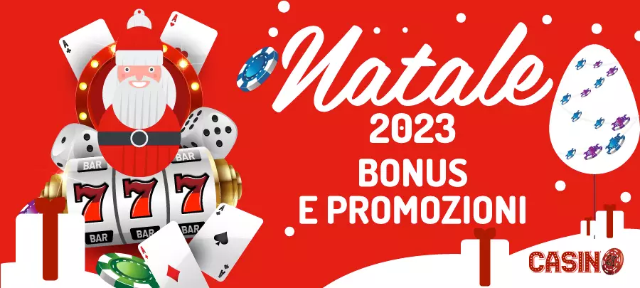 Tutti i migliori Bonus Casino per Natale 2023 e Calendari dell'Avvento 