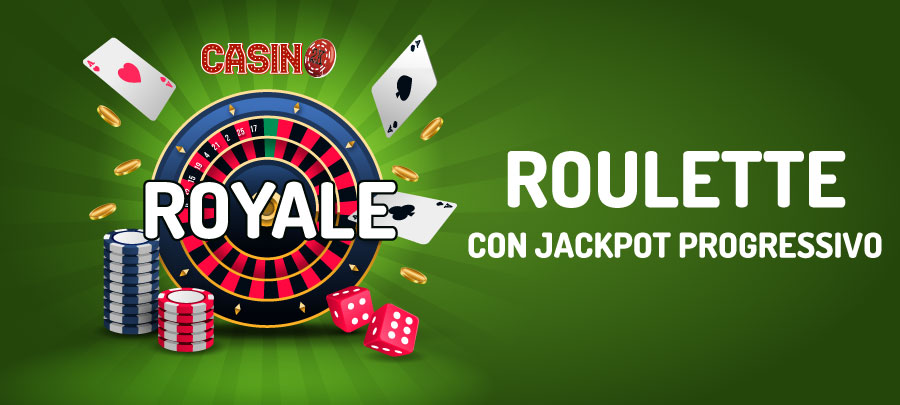 Roulette Royale jackpot progressivo