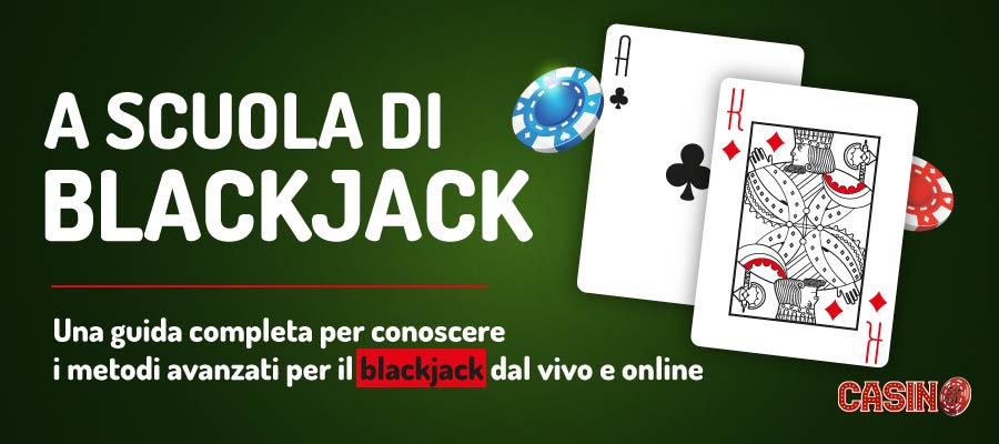 Guida di Casino2K al blackjack online - Scuola di blackjack 2023
