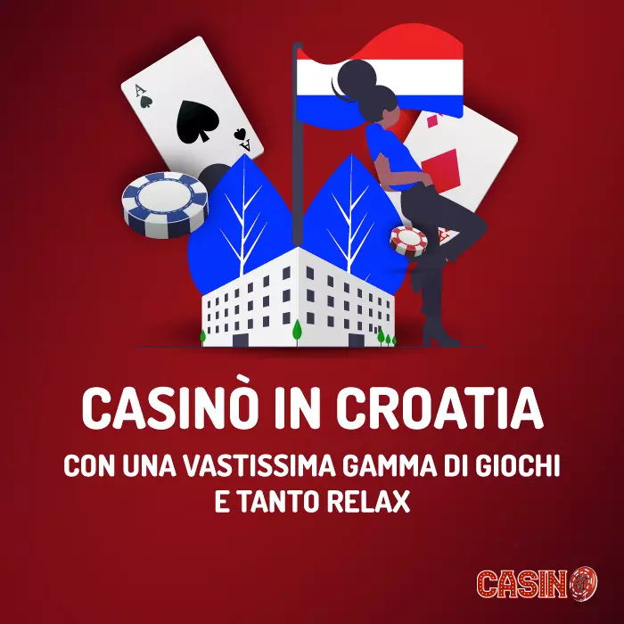 Dove giocare al casinò in Croazia? I casinò Croati