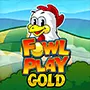 Fowl Play Gold