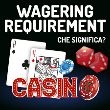 wagering requirement