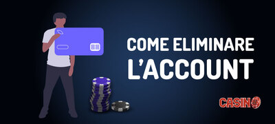 Chiudere il conto gioco