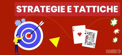 Strategie e tattiche per vincere ai casino online