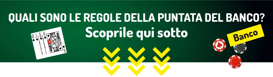 le regole della puntata banco