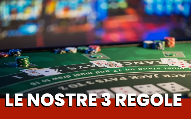 Le 3 regole di Casino2K per giocare al Blackjack