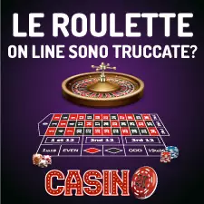 Sicurezza della roulette online roulette truccate