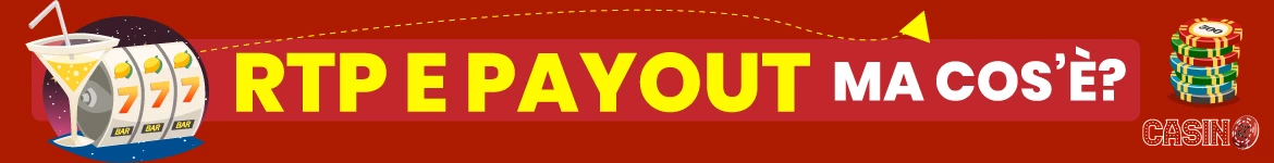 RTP slot machine e Payout - Come scegliere la slot giusta
