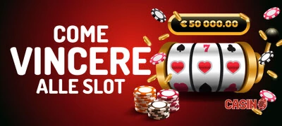 Come vincere alle slot machine